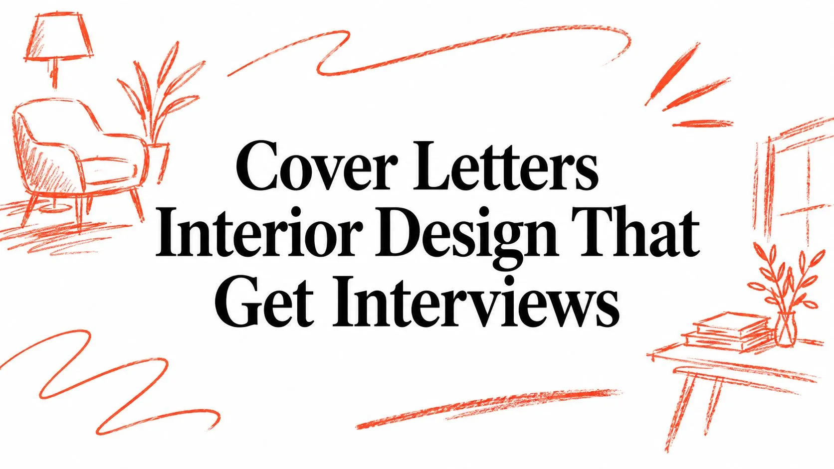 Cover Letters Interior Design That Get Interviews - StoryCV Blog